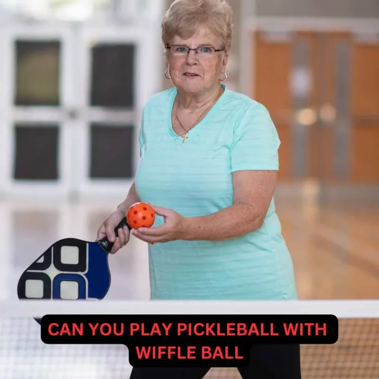 Can You play pickleball with wiffle ball? 5 secret to know