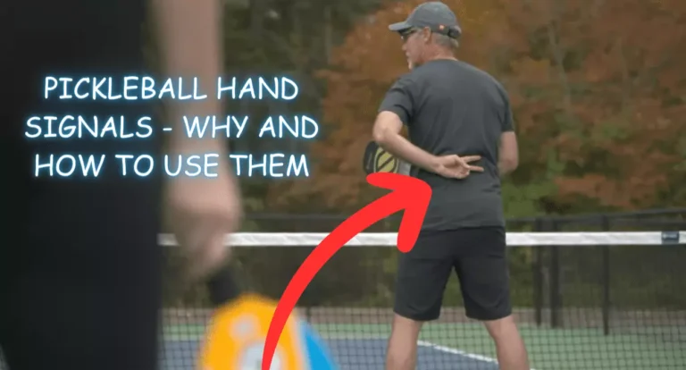 PICKLEBALL HAND SIGNALS – WHY AND HOW TO USE THEM