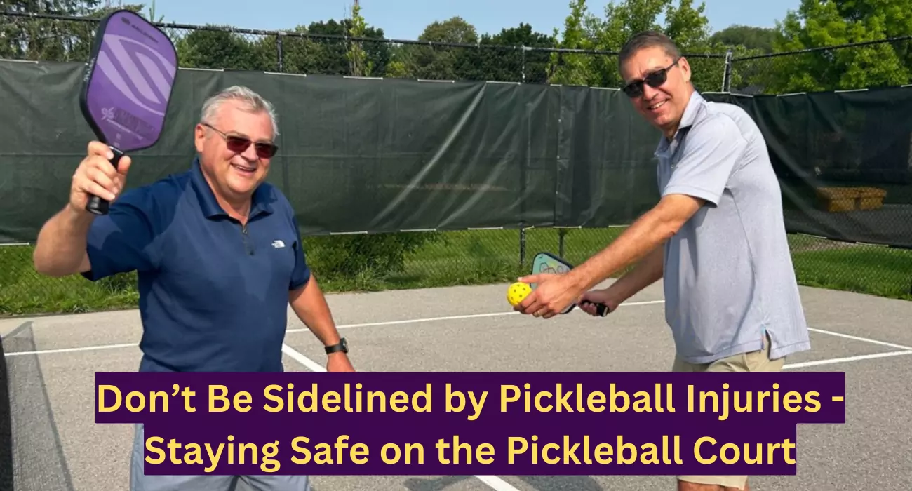 Staying Safe on the Pickleball Court